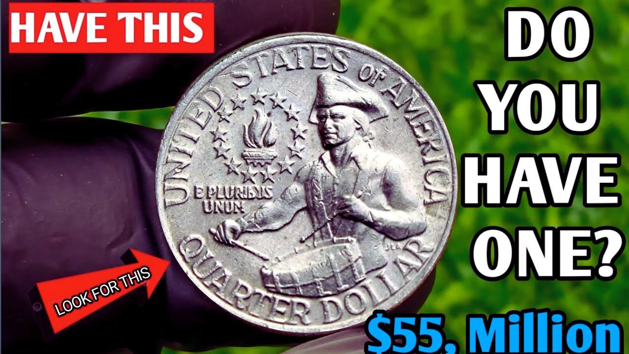 Ultra Rare Bicentennial Quarter Could Be Worth $250 Million and Might Be in Your Pocket