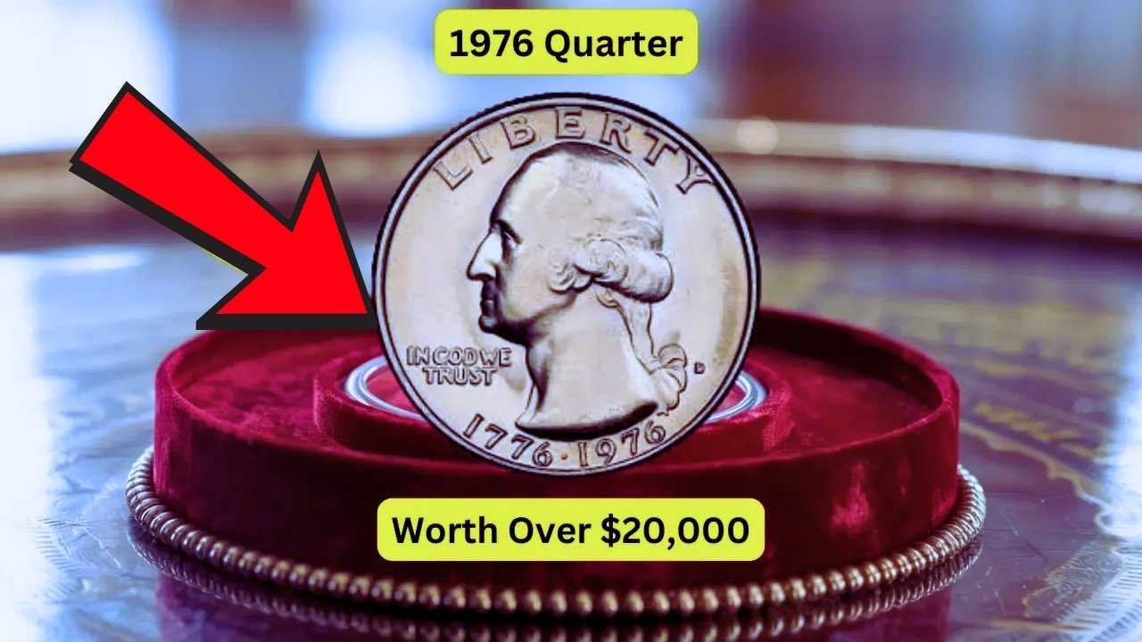 This 1976 Quarter Could Make You Rich—Up to $20,000!